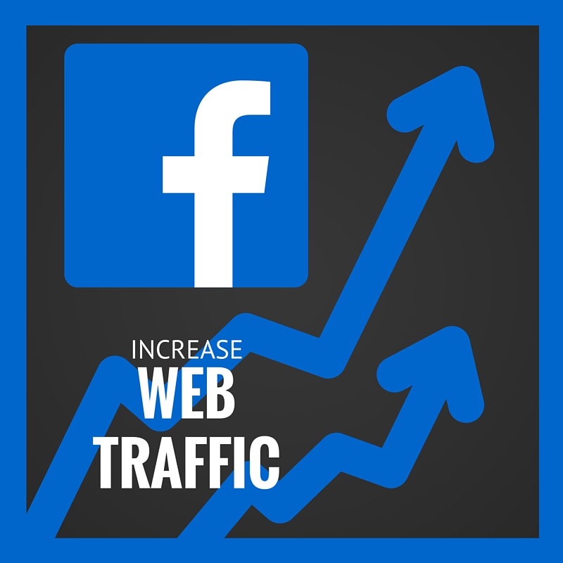5 Ways to Increase Web Traffic via Facebook